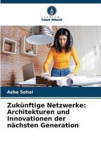 bokomslag Zuknftige Netzwerke