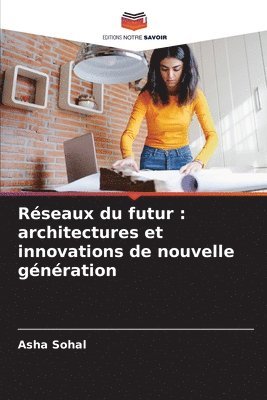 Rseaux du futur 1