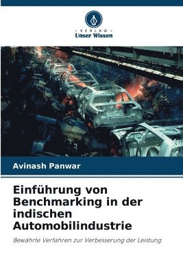 bokomslag Einfhrung von Benchmarking in der indischen Automobilindustrie