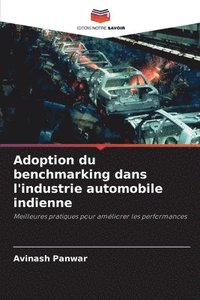 bokomslag Adoption du benchmarking dans l'industrie automobile indienne