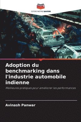 Avinash Panwar - Adoption du benchmarking dans l'industrie automobile indienne, Häftad