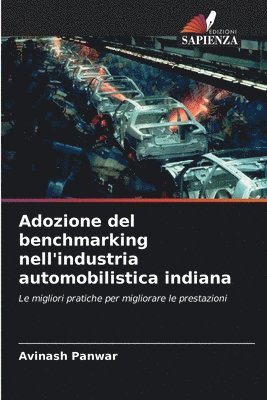 Avinash Panwar - Adozione del benchmarking nell'industria automobilistica indiana, Häftad