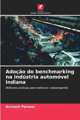 Avinash Panwar - Adoção do benchmarking na indústria automóvel indiana, Häftad