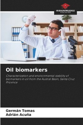 bokomslag Oil biomarkers