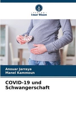 bokomslag COVID-19 und Schwangerschaft