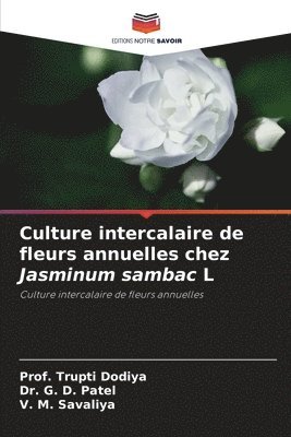 Culture intercalaire de fleurs annuelles chez Jasminum sambac L 1