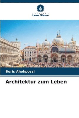 bokomslag Architektur zum Leben