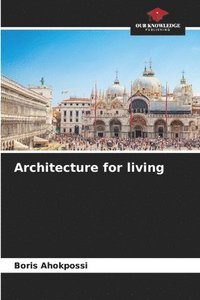 bokomslag Architecture for living