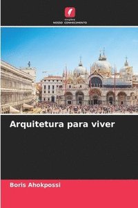 bokomslag Arquitetura para viver