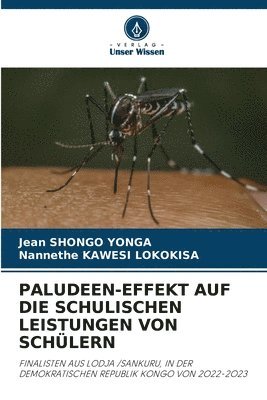 Paludeen-Effekt Auf Die Schulischen Leistungen Von Schülern