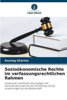 bokomslag Soziokonomische Rechte im verfassungsrechtlichen Rahmen