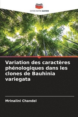 Variation des caractres phnologiques dans les clones de Bauhinia variegata 1