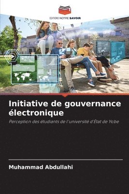 Muhammad Abdullahi - Initiative de gouvernance électronique, Häftad