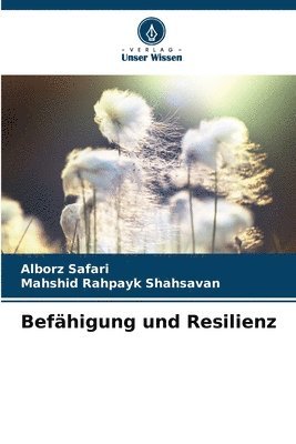 Alborz Safari, Mahshid Rahpayk Shahsavan - Befähigung und Resilienz, Häftad