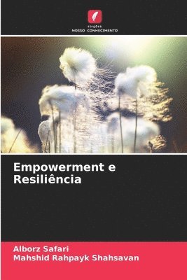 Alborz Safari, Mahshid Rahpayk Shahsavan - Empowerment e Resiliência, Häftad