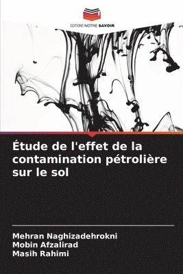 bokomslag tude de l'effet de la contamination ptrolire sur le sol