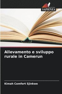 bokomslag Allevamento e sviluppo rurale in Camerun