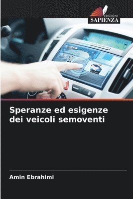 Speranze ed esigenze dei veicoli semoventi 1