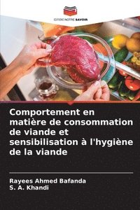 bokomslag Comportement en matire de consommation de viande et sensibilisation  l'hygine de la viande