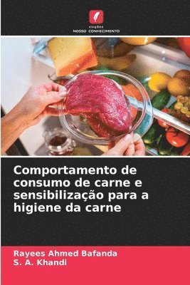 bokomslag Comportamento de consumo de carne e sensibilização para a higiene da carne