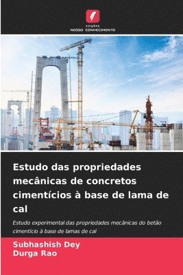 Estudo das propriedades mecânicas de concretos cimentícios à base de lama de cal