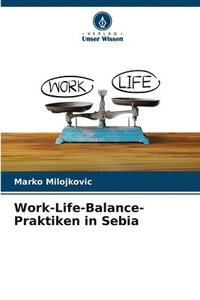 bokomslag Work-Life-Balance-Praktiken in Sebia