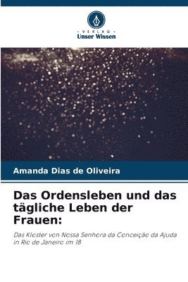 Das Ordensleben und das tgliche Leben der Frauen 1