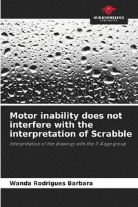 bokomslag Motor inability does not interfere with the interpretation of Scrabble