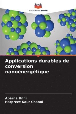 bokomslag Applications durables de conversion nanonergtique