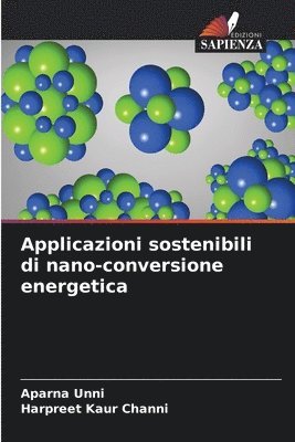 bokomslag Applicazioni sostenibili di nano-conversione energetica