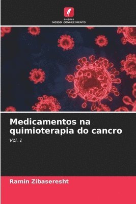 Medicamentos na quimioterapia do cancro 1