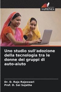 bokomslag Uno studio sull'adozione della tecnologia tra le donne dei gruppi di auto-aiuto