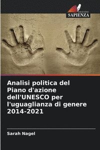 bokomslag Analisi politica del Piano d'azione dell'UNESCO per l'uguaglianza di genere 2014-2021