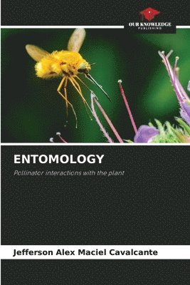 Jefferson Alex Maciel Cavalcante - Entomology, Häftad