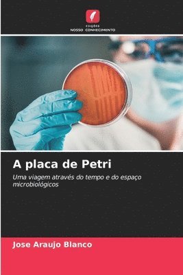 bokomslag A placa de Petri