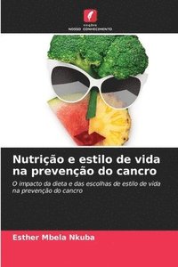 bokomslag Nutrio e estilo de vida na preveno do cancro