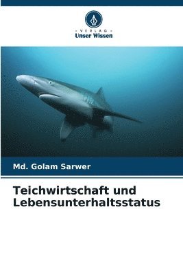 bokomslag Teichwirtschaft und Lebensunterhaltsstatus