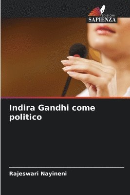 Indira Gandhi come politico