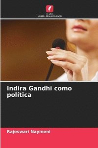 bokomslag Indira Gandhi como poltica