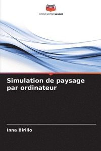 bokomslag Simulation de paysage par ordinateur