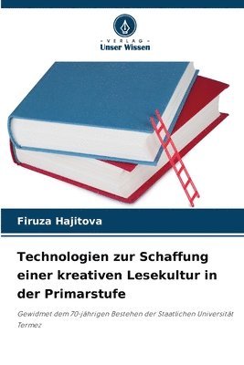 Technologien zur Schaffung einer kreativen Lesekultur in der Primarstufe 1