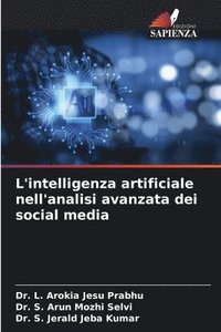 bokomslag L'intelligenza artificiale nell'analisi avanzata dei social media