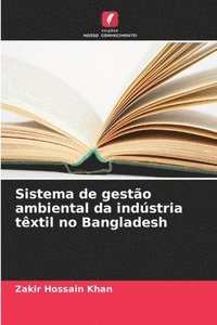 bokomslag Sistema de gesto ambiental da indstria txtil no Bangladesh