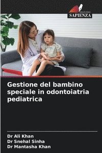 bokomslag Gestione del bambino speciale in odontoiatria pediatrica