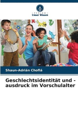 Geschlechtsidentitt und -ausdruck im Vorschulalter 1