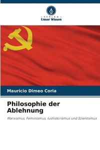 bokomslag Philosophie der Ablehnung