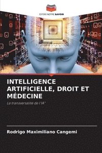 bokomslag Intelligence Artificielle, Droit Et Mdecine