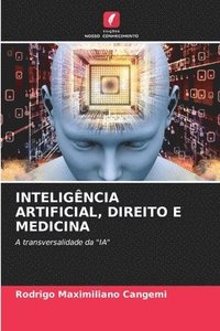 bokomslag Inteligncia Artificial, Direito E Medicina