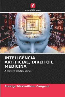 bokomslag Inteligncia Artificial, Direito E Medicina