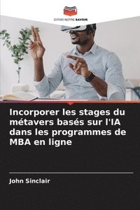 bokomslag Incorporer les stages du métavers basés sur l'IA dans les programmes de MBA en ligne